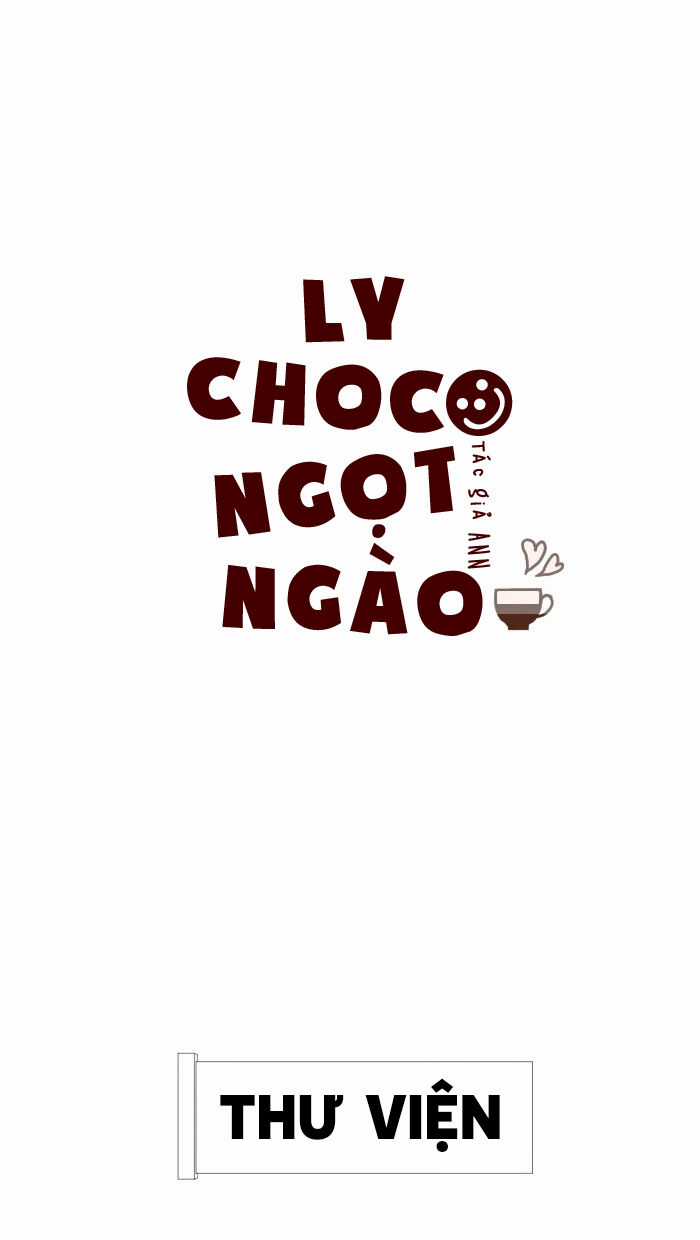 Ly Choco Ngọt Ngào Chapter 17 trang 3