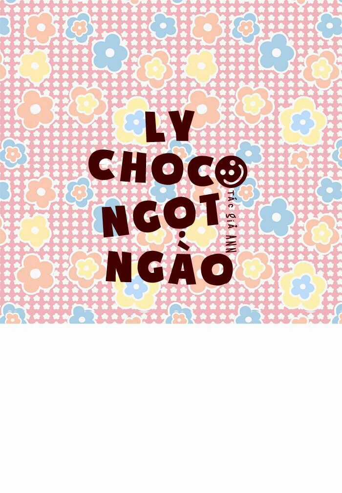 Ly Choco Ngọt Ngào Chapter 45 trang 2