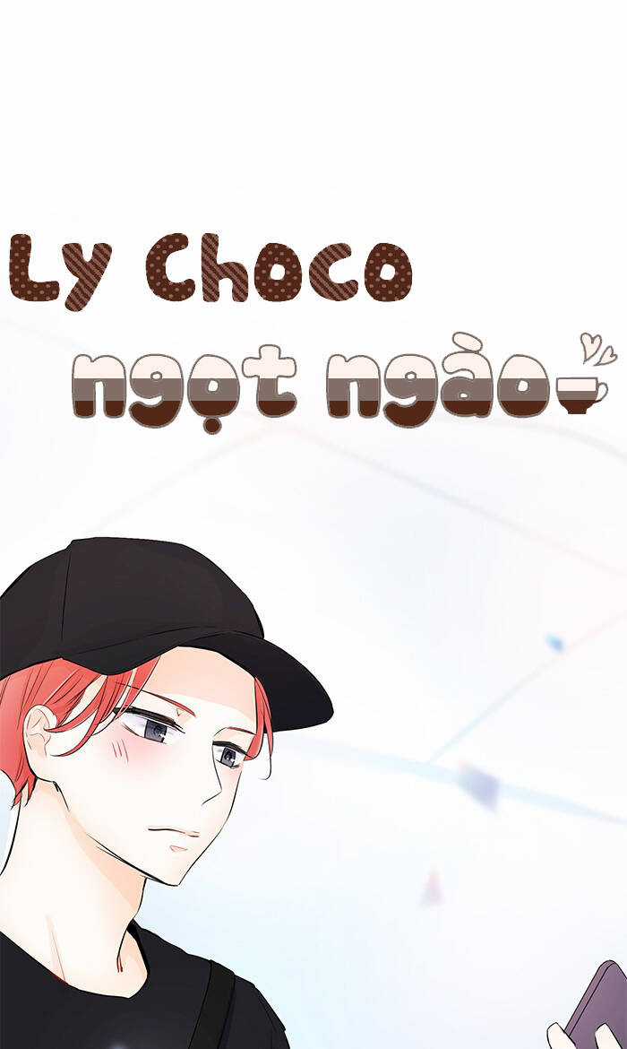 Ly Choco Ngọt Ngào Chapter 74 trang 2