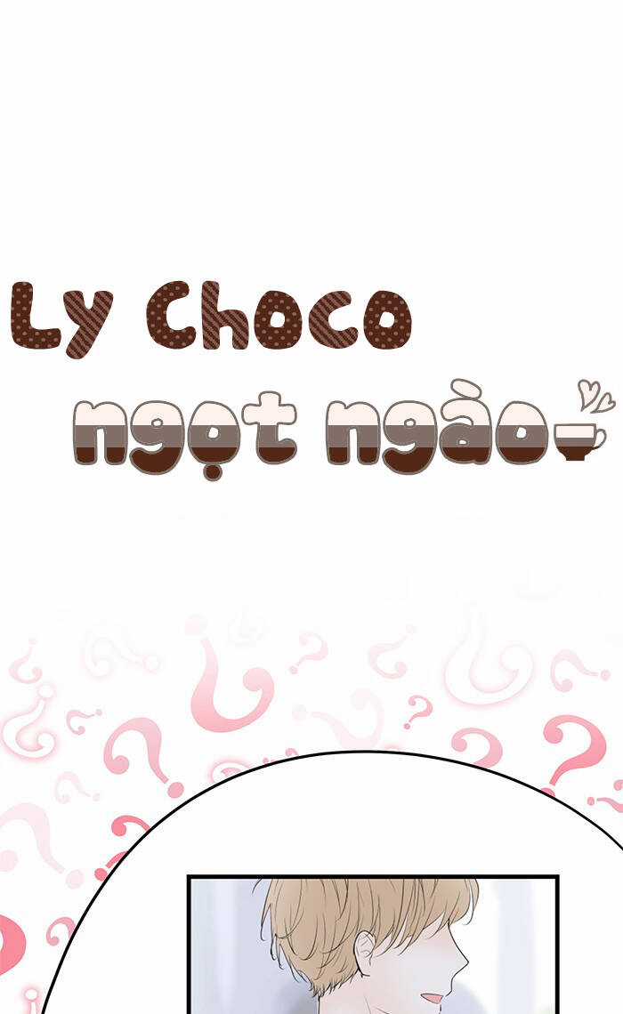 Ly Choco Ngọt Ngào Chapter 81 trang 2