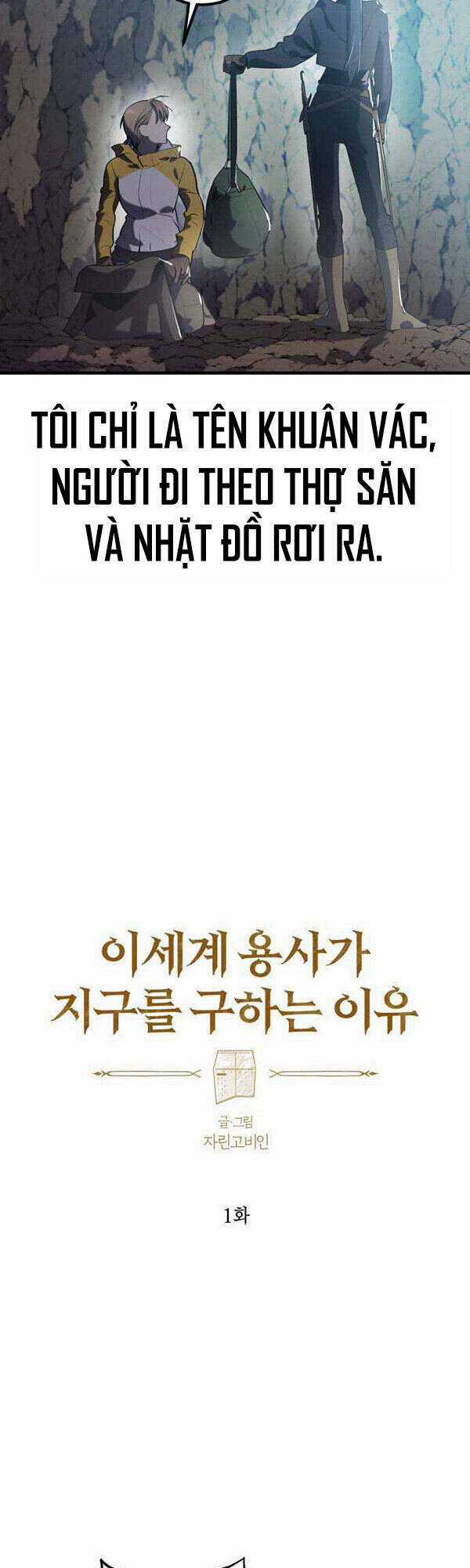 Lý Do Anh Hùng Thế Giới Khác Giải Cứu Trái Đất Chapter 1 trang 5