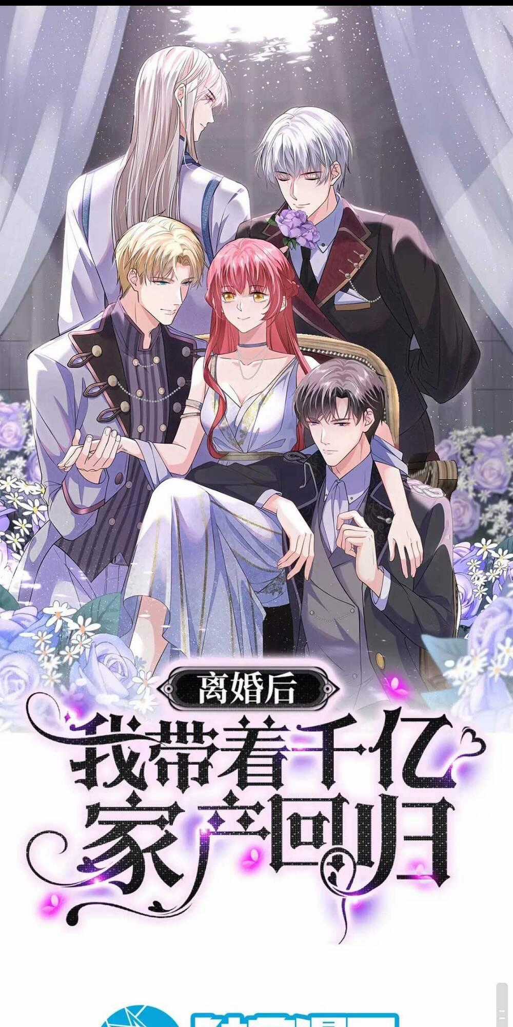 Ly Hôn Xong , Tôi Quay Về Vả Mặt Chồng Cũ Chapter 15 trang 1