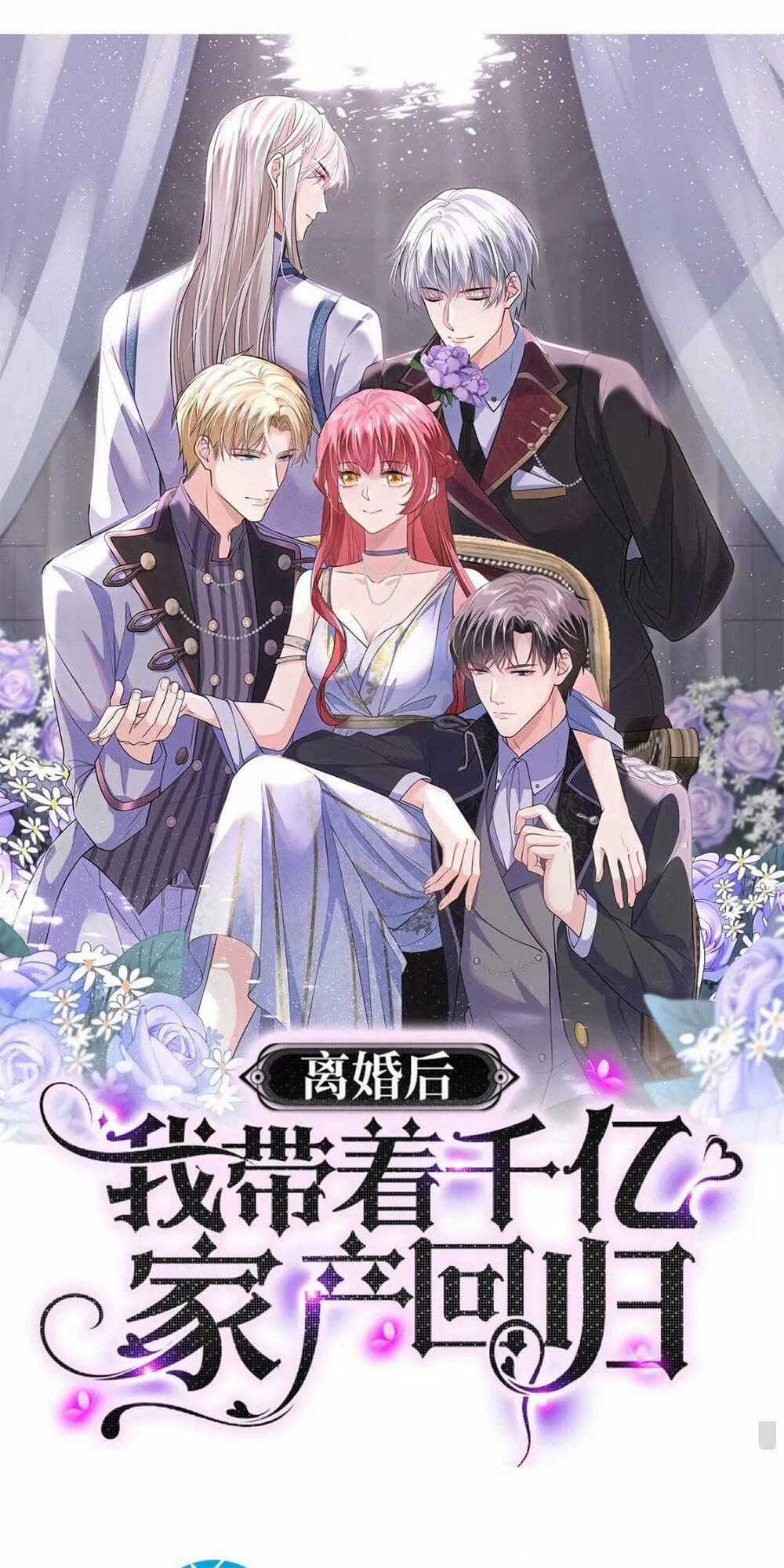 Ly Hôn Xong , Tôi Quay Về Vả Mặt Chồng Cũ Chapter 26 trang 1