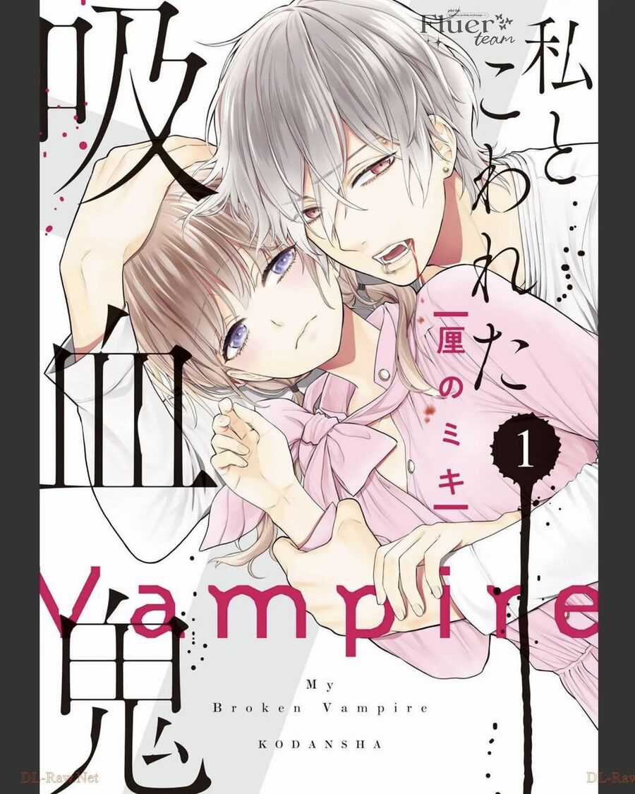 Ma Cà Rồng Tan Vỡ Của Tôi Chapter 1 trang 0