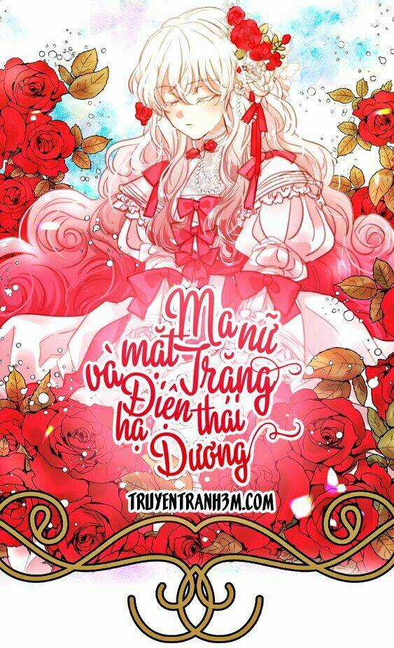 Ma Nữ Mặt Trăng Và Điện Hạ Thái Dương Chapter 3 trang 2