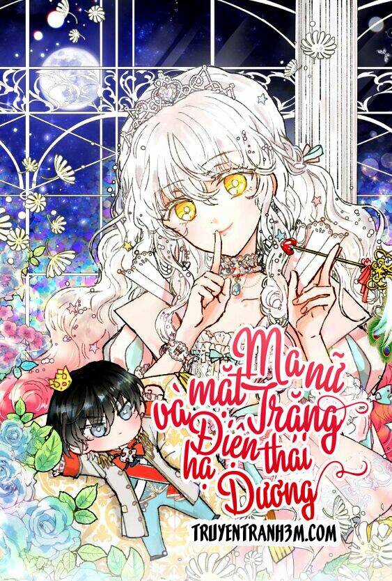 Ma Nữ Mặt Trăng Và Điện Hạ Thái Dương Chapter 4 trang 2