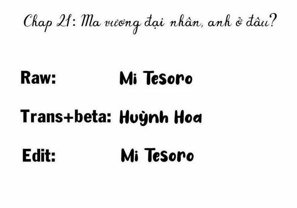 Ma Vương Đại Nhân Luôn Trêu Chọc Tôi Chapter 21 trang 0