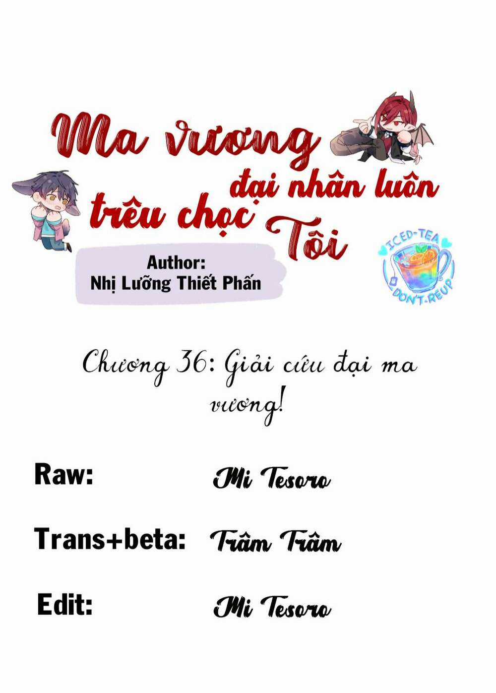 Ma Vương Đại Nhân Luôn Trêu Chọc Tôi Chapter 36 trang 0