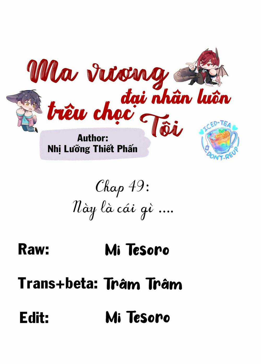 Ma Vương Đại Nhân Luôn Trêu Chọc Tôi Chapter 49 trang 0