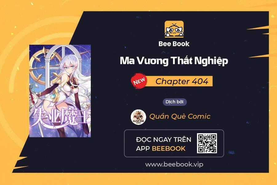 Ma Vương Thất Nghiệp Chương 404 trang 0