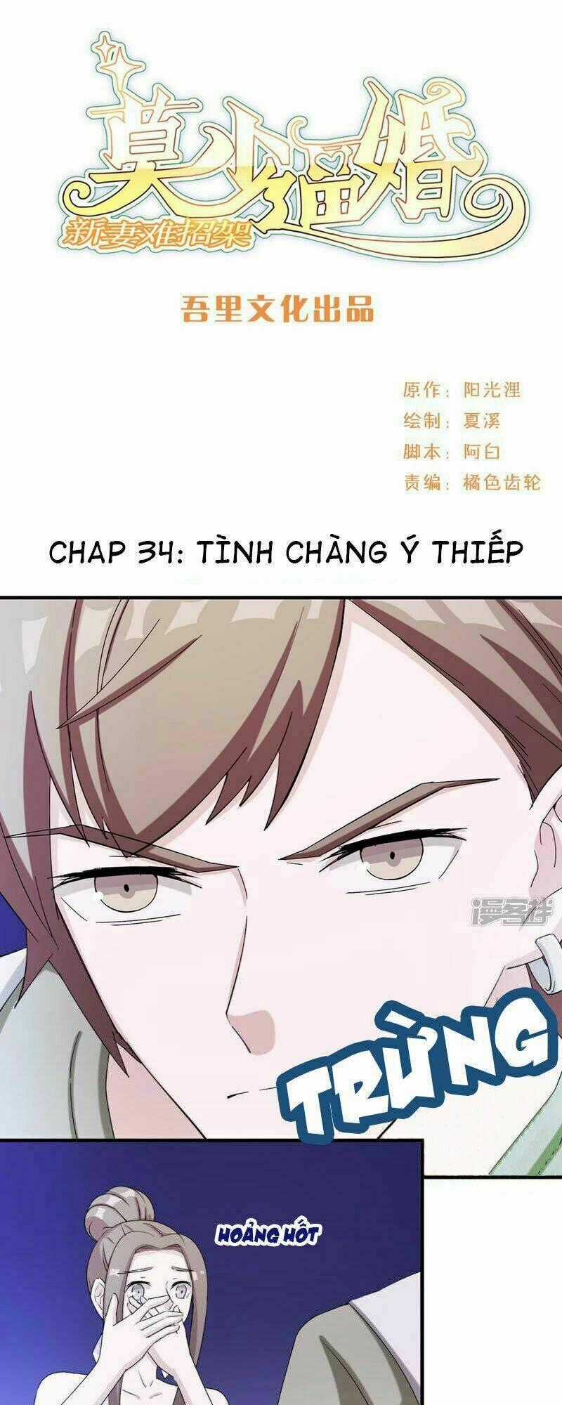 Mạc Thiếu Bức Hôn: Vợ Mới Khó Chống Đỡ Chapter 34 trang 0