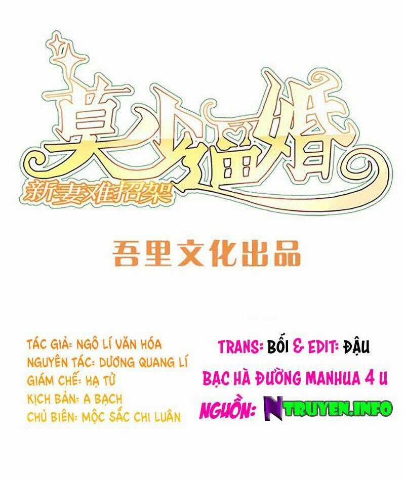 Mạc Thiếu Bức Hôn: Vợ Mới Khó Chống Đỡ Chapter 6 trang 0