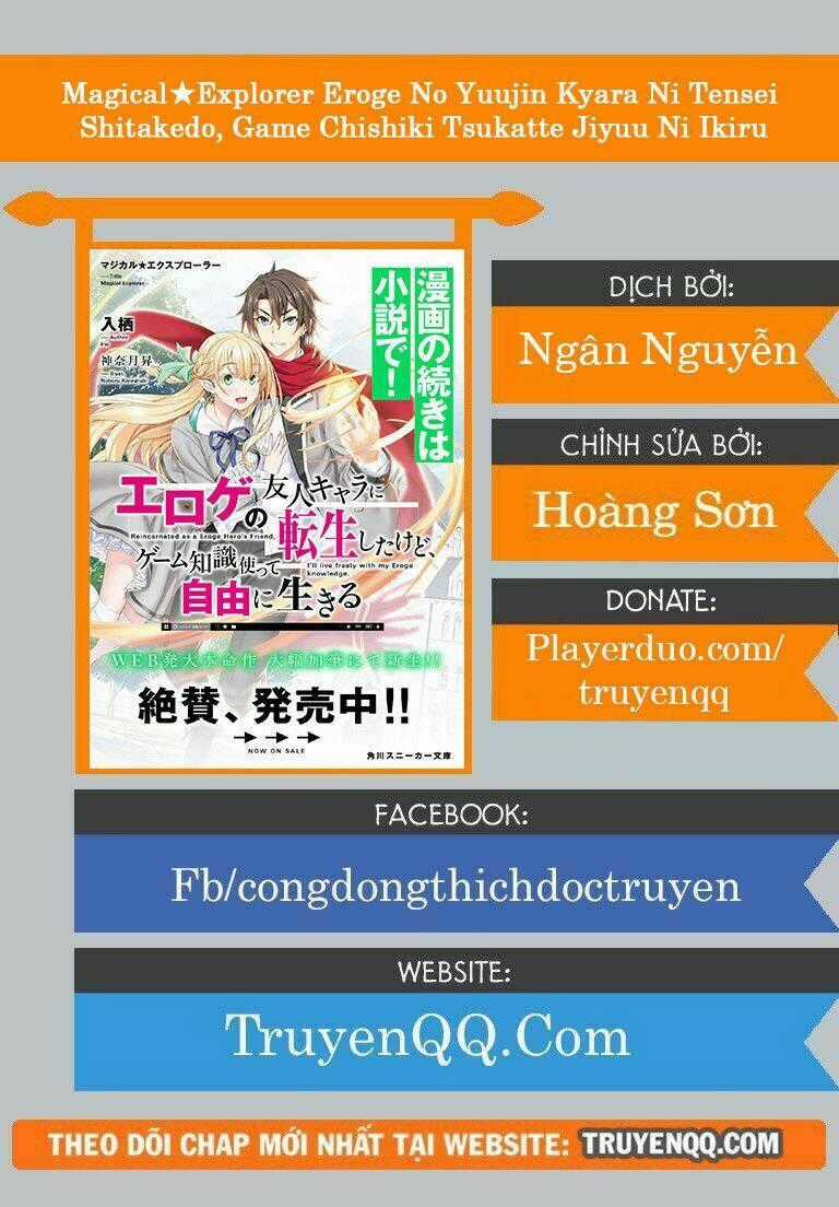 Magical★Explorer Eroge No Yuujin Kyara Ni Tensei Shitakedo, Game Chishiki Tsukatte Jiyuu Ni Ikiru Chapter 0 trang 9