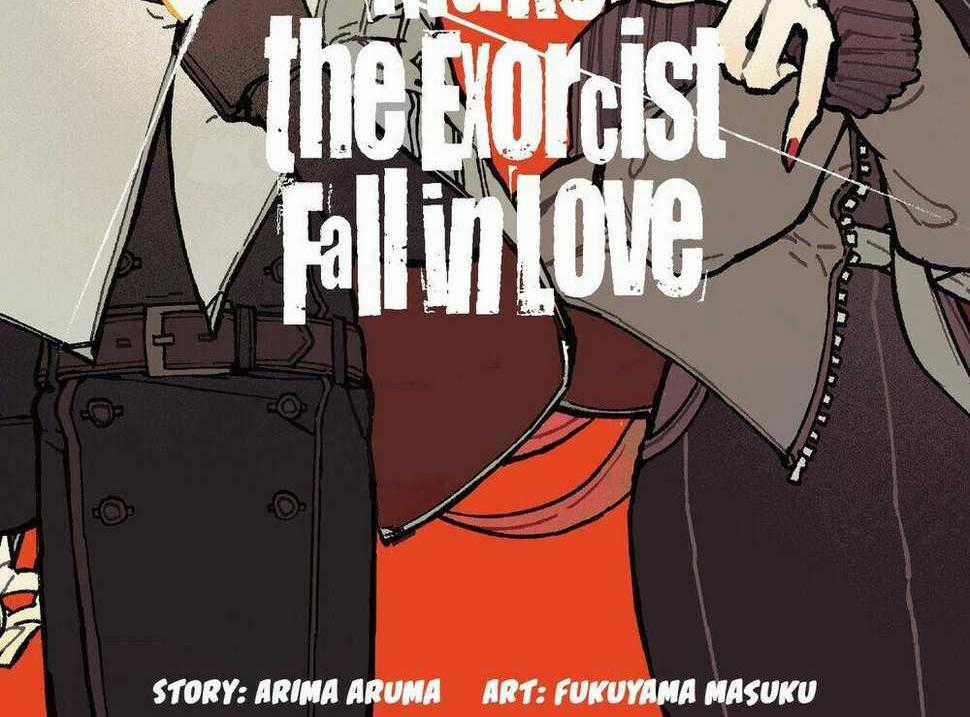 Make The Exorcist Fall In Love Chapter 21 trang 0