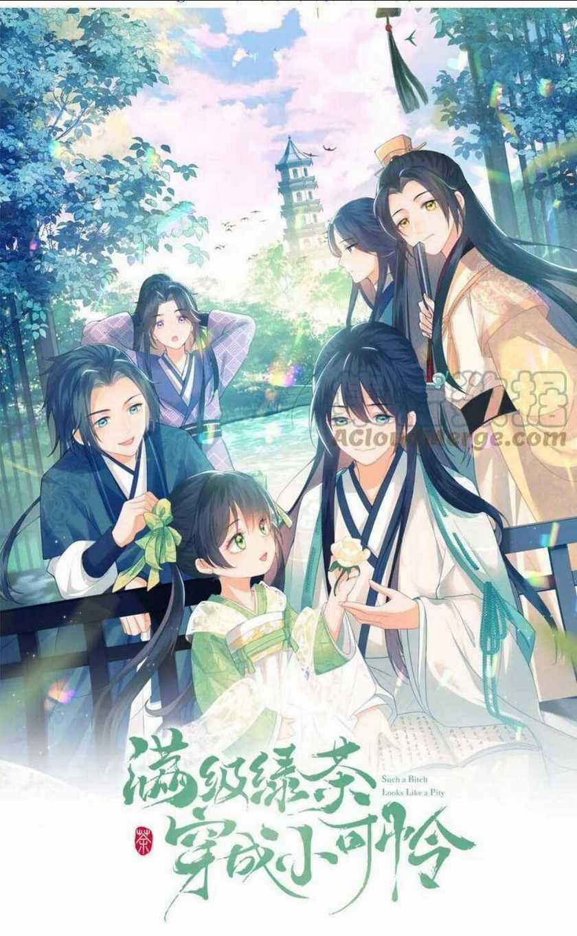 Mãn Cấp Trà Xanh Xuyên Không Thành Tiểu Đáng Thương Chapter 45 trang 1
