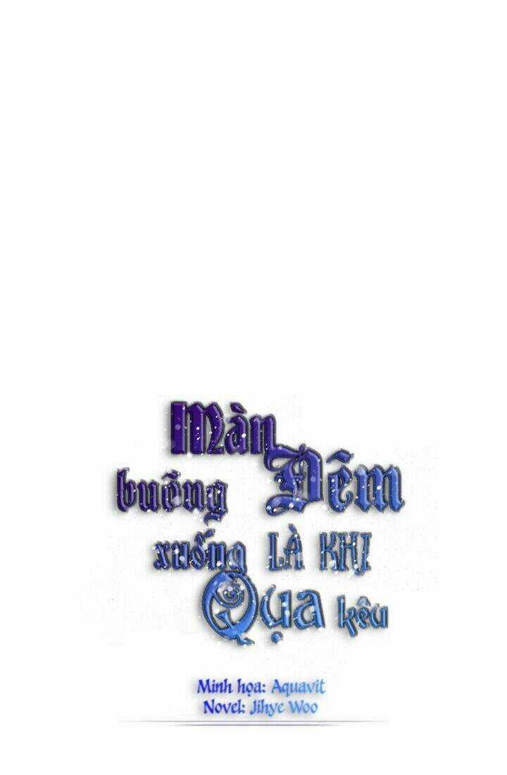 Màn Đêm Buông Xuống Là Khi Qụa Kêu Chapter 1 trang 16