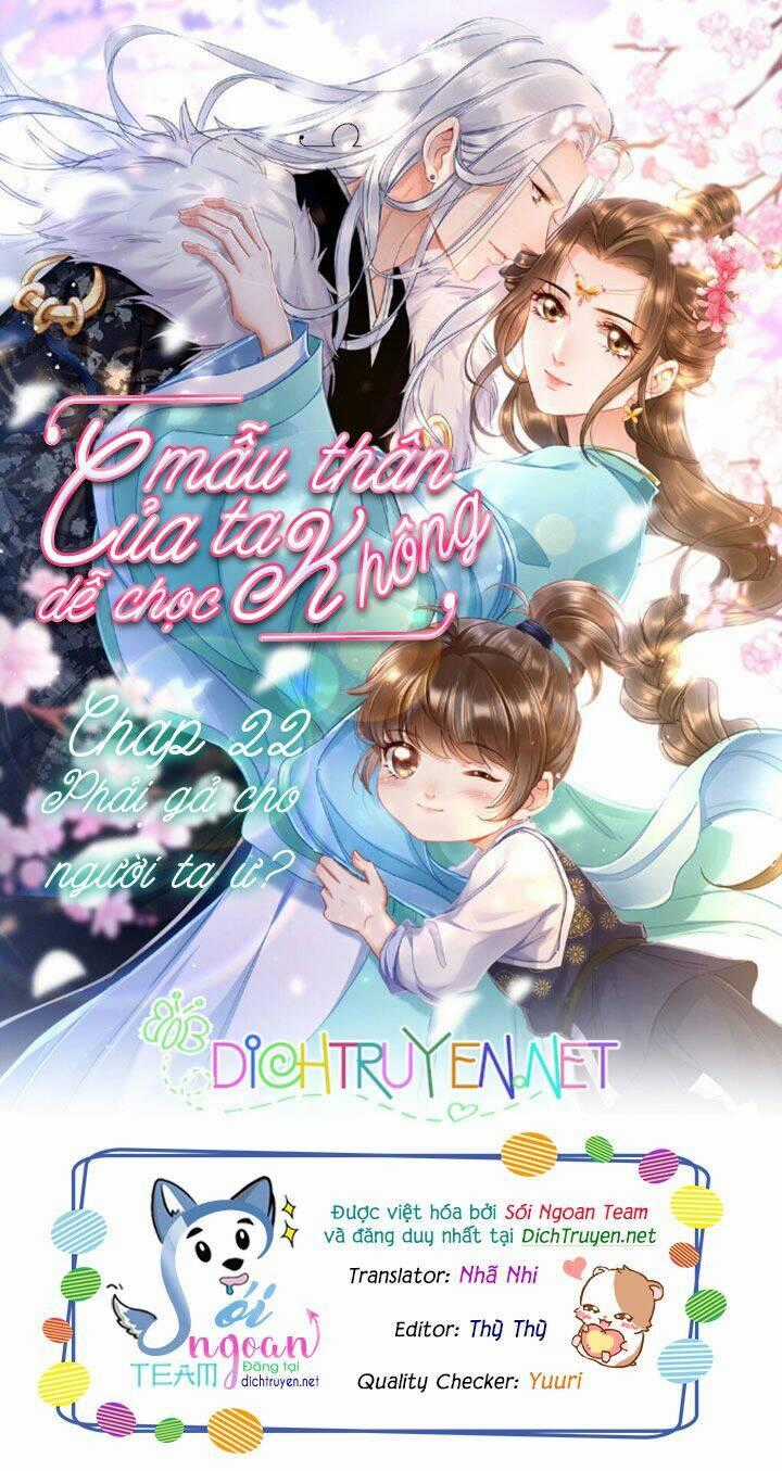 Mẫu Thân Ta Không Dễ Chọc Chapter 22 trang 0
