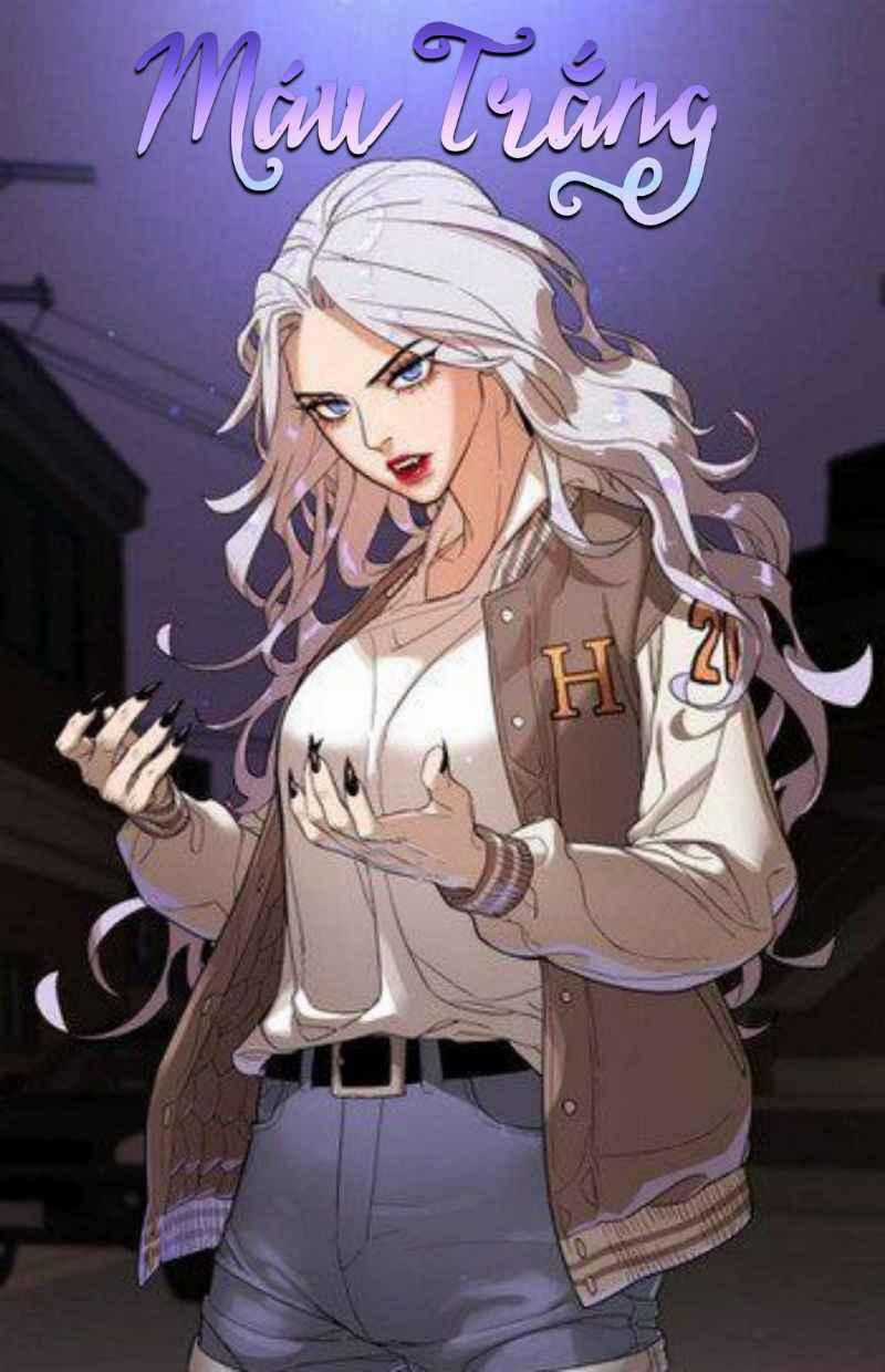 Máu Trắng Chapter 14 trang 0