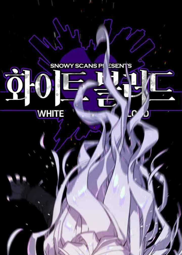 Máu Trắng Chapter 18 trang 0