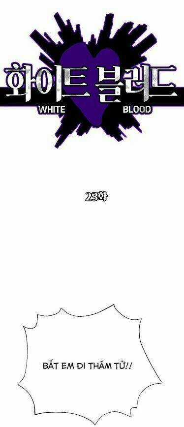 Máu Trắng Chapter 23 trang 28