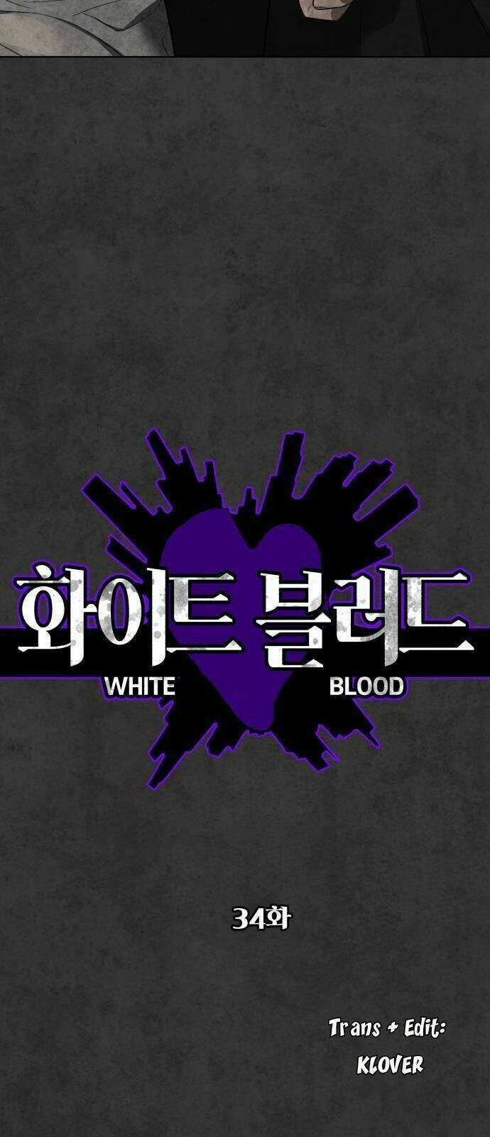 Máu Trắng Chapter 34 trang 10