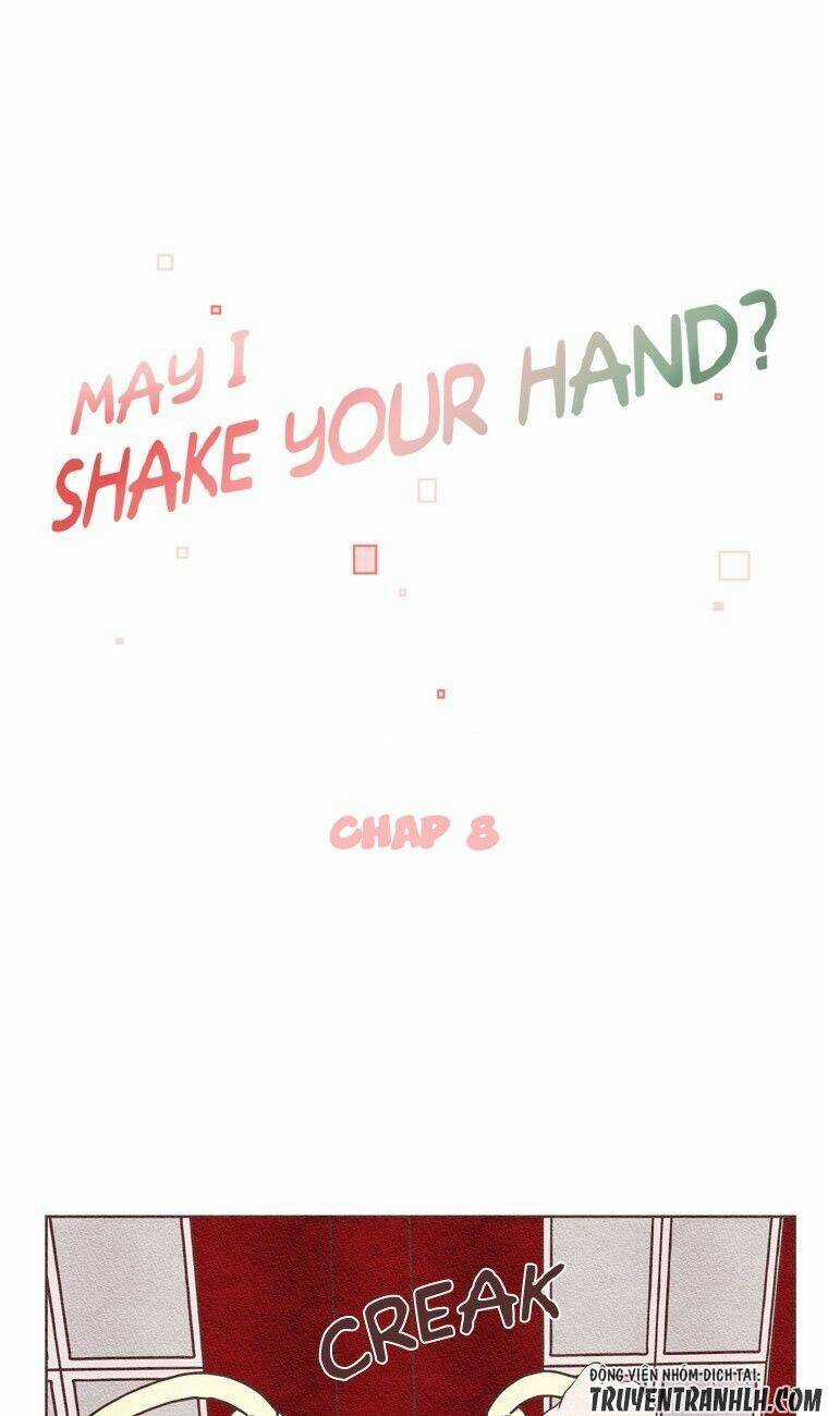 May I Shake Your Hand Chapter 8 trang 8