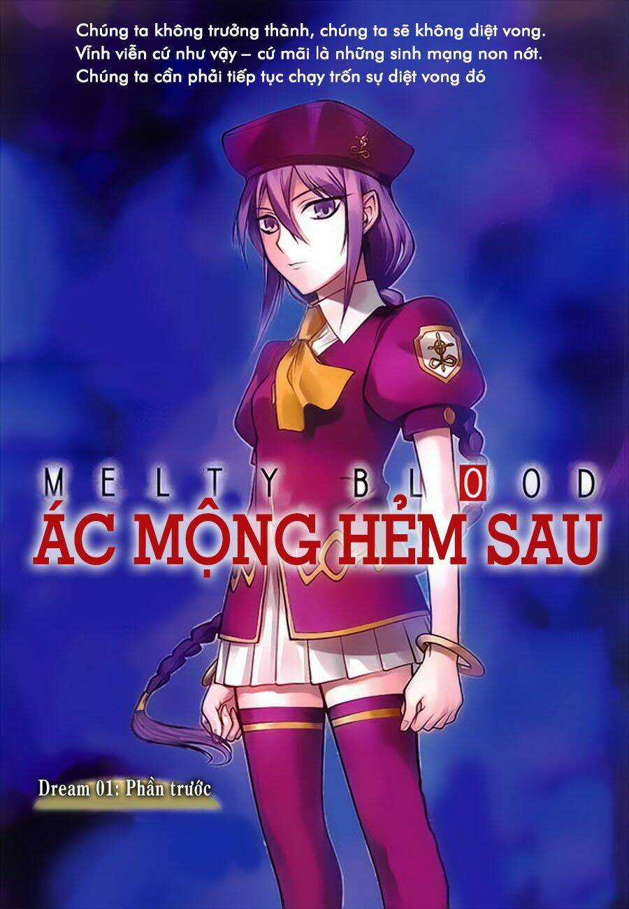 Melty Blood - Ác Mộng Hẻm Sau Chapter 1 trang 4
