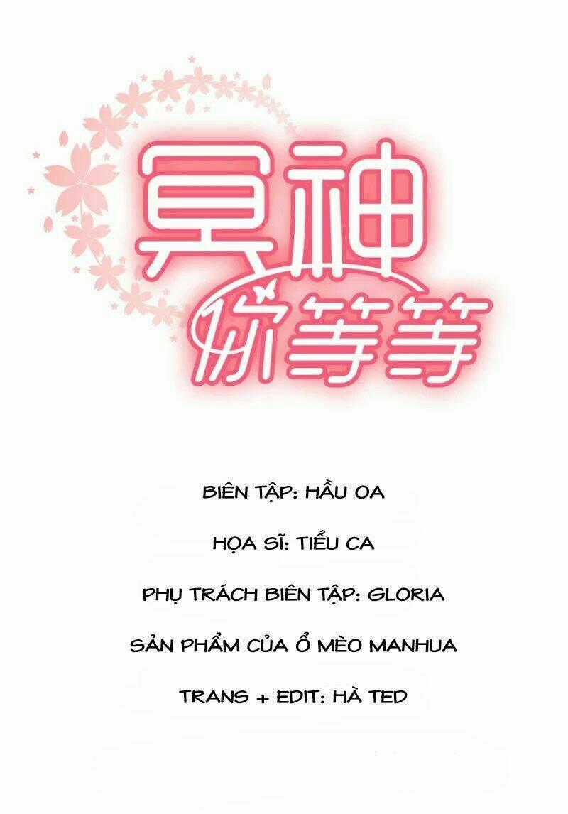 Minh Thần Người Chờ Một Chút Chapter 12 trang 1