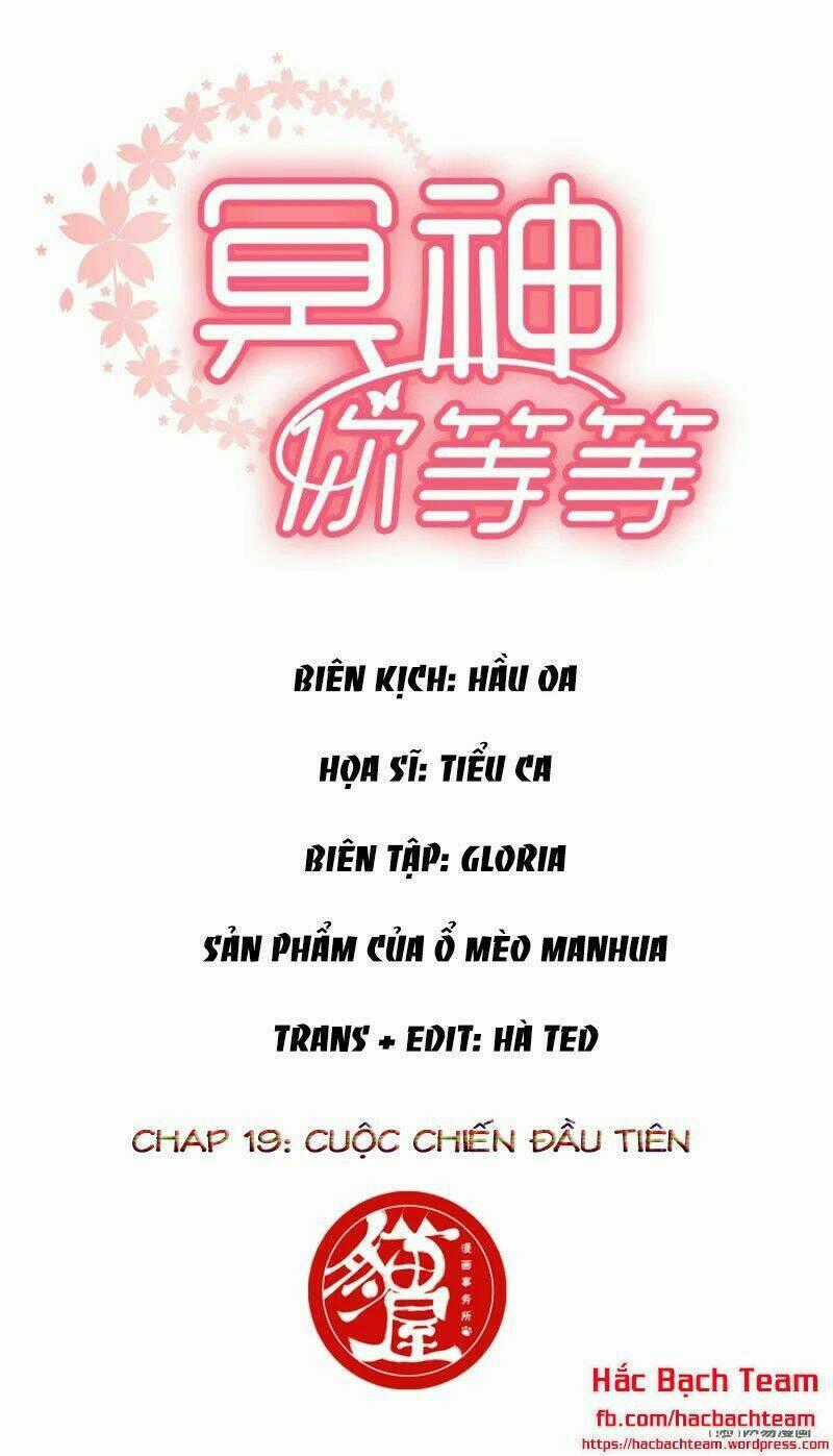 Minh Thần Người Chờ Một Chút Chapter 19 trang 1