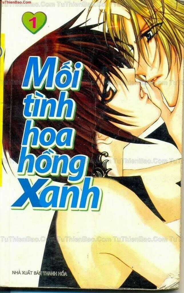 Mối Tình Hoa Hồng Xanh Chapter 1 trang 0