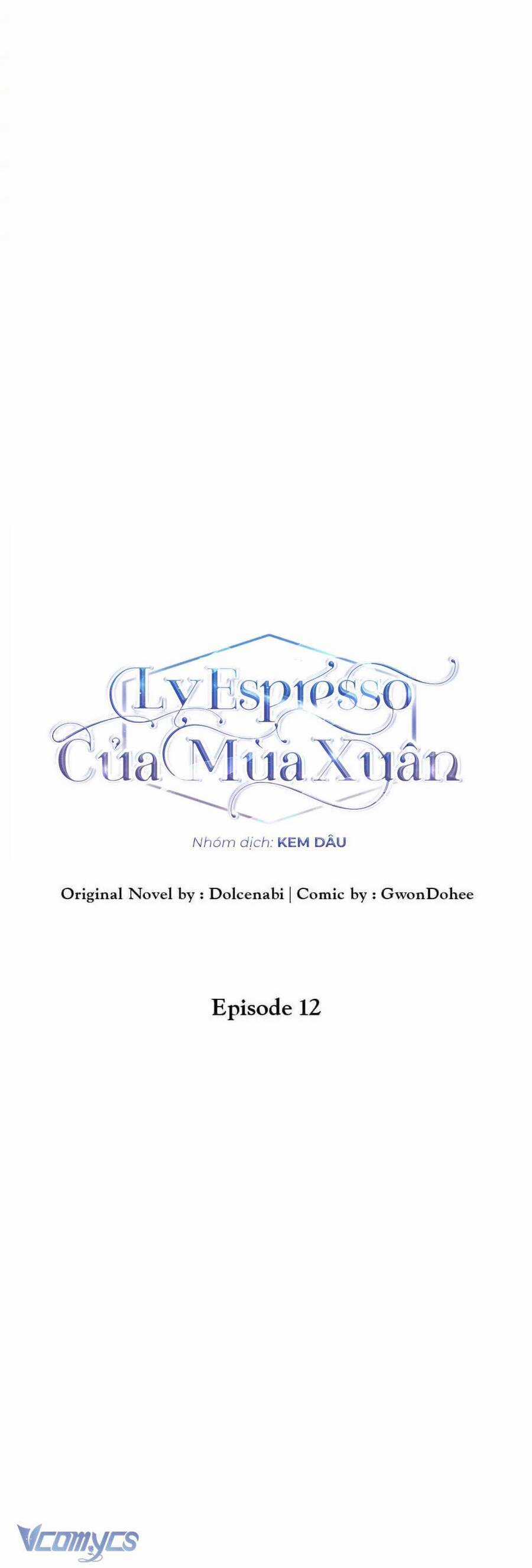 Mùa Xuân Của Espresso Chapter 12 trang 8
