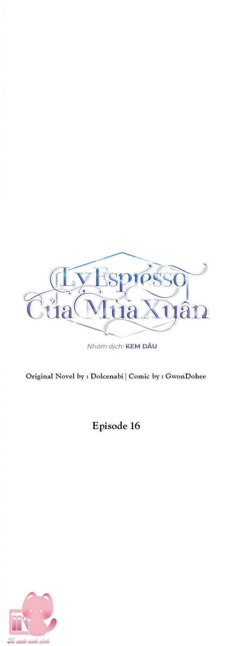 Mùa Xuân Của Espresso Chapter 16 trang 16