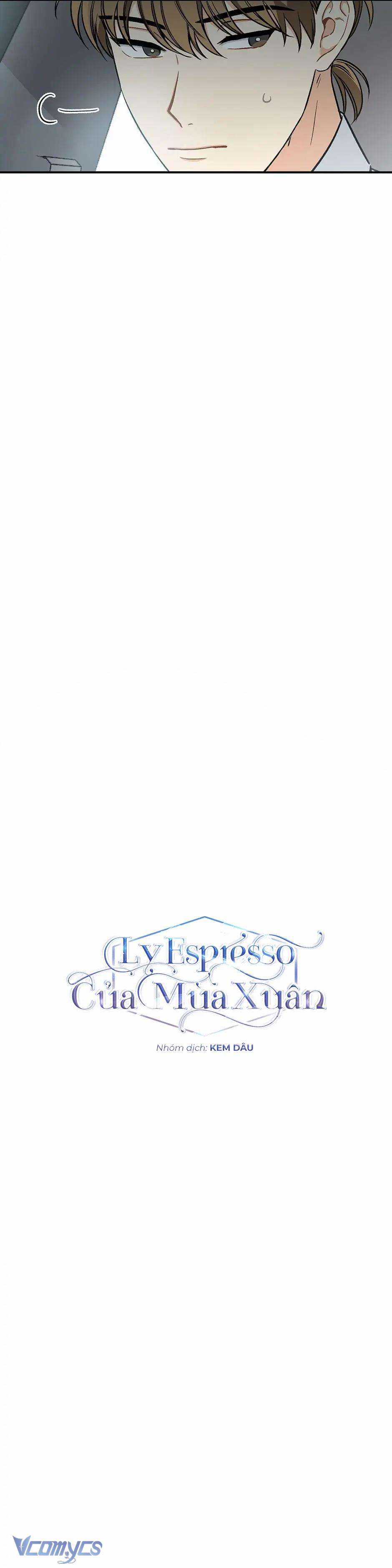 Mùa Xuân Của Espresso Chapter 27 trang 6