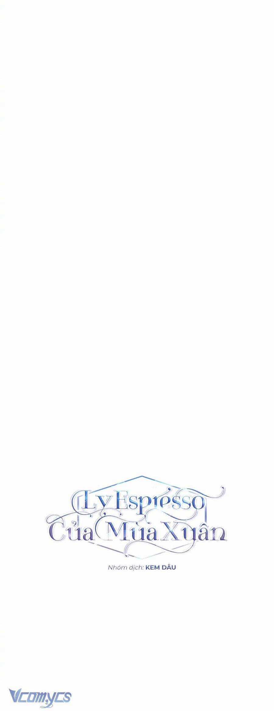 Mùa Xuân Của Espresso Chapter 33 trang 9