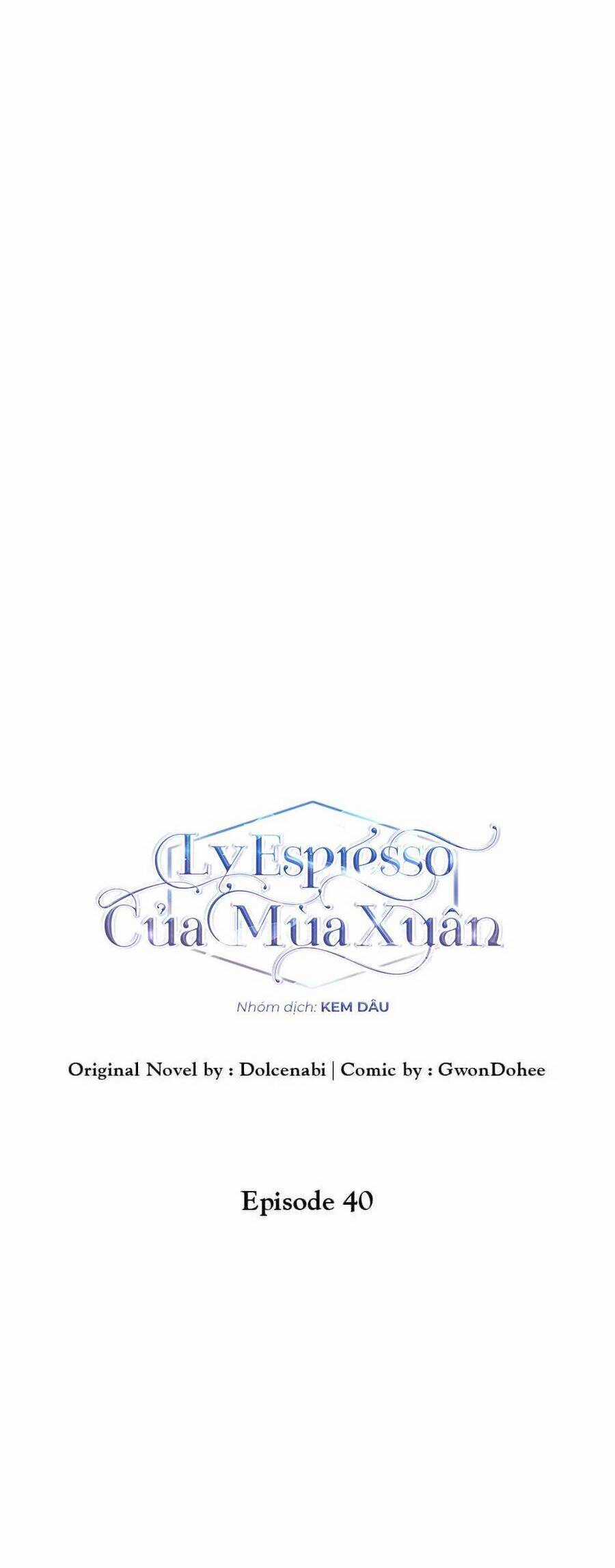 Mùa Xuân Của Espresso Chapter 40 trang 14