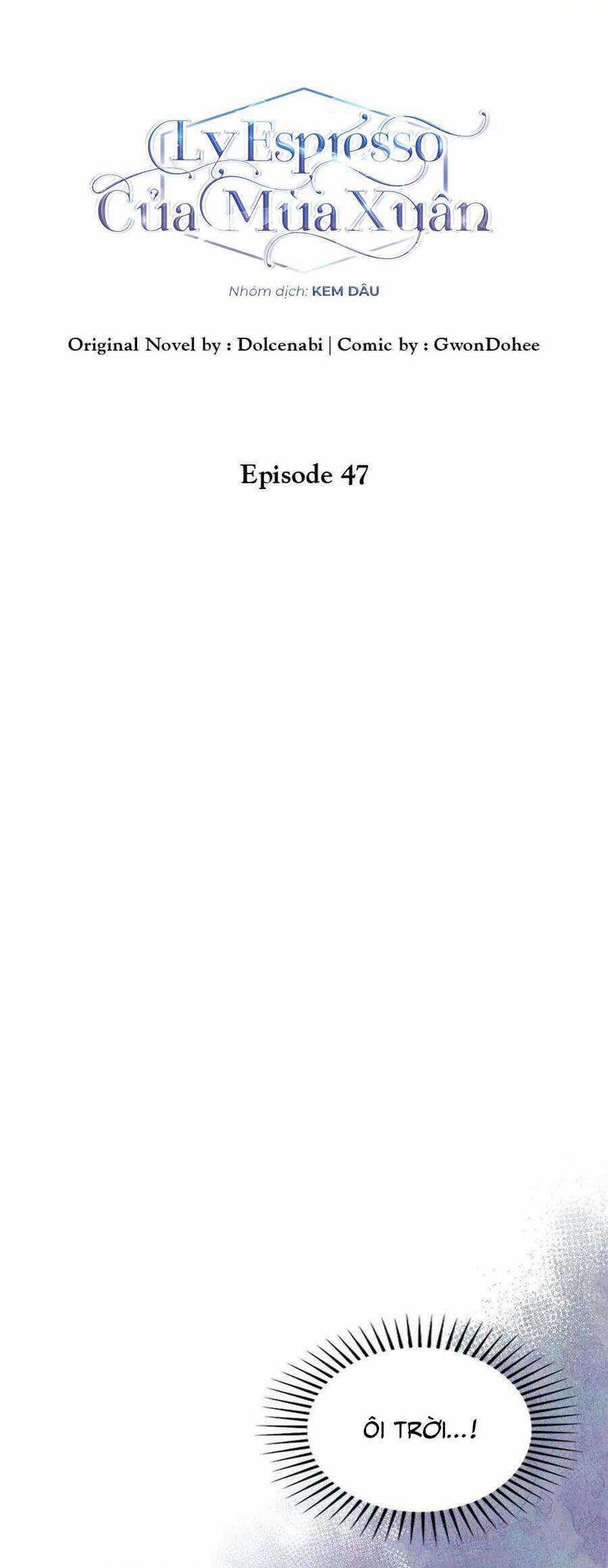 Mùa Xuân Của Espresso Chapter 47 trang 16