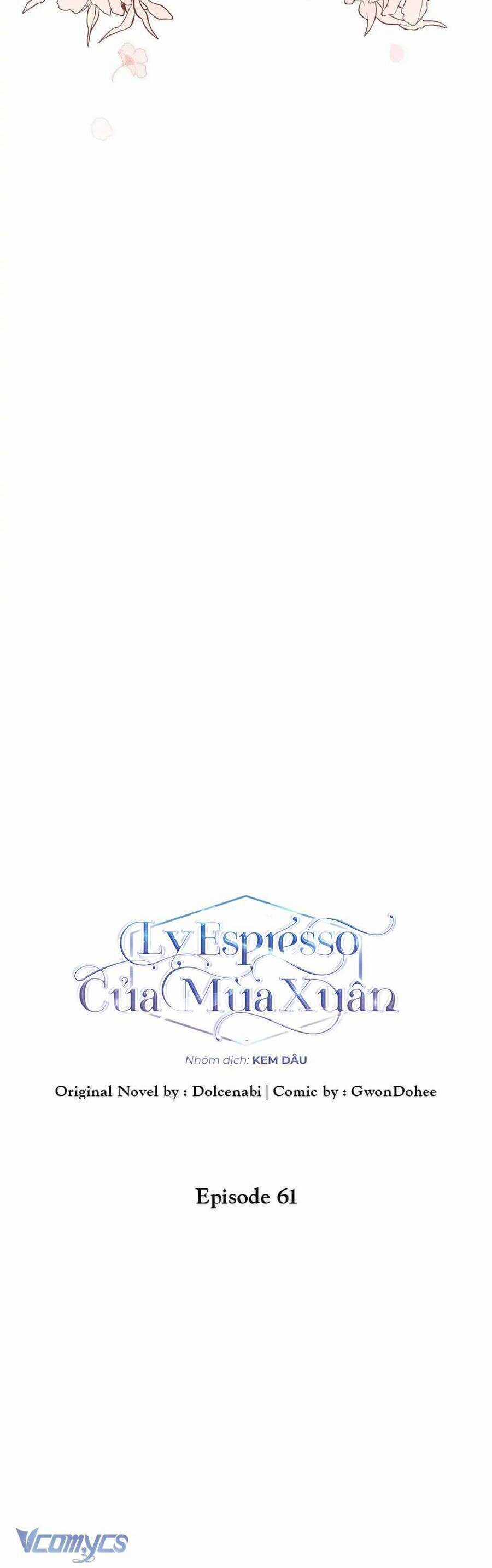 Mùa Xuân Của Espresso Chapter 61 trang 6