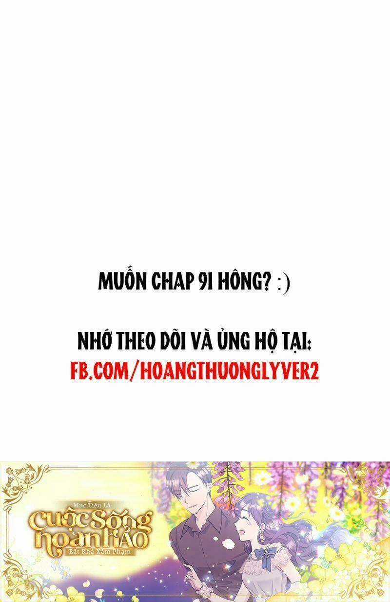 Mục Tiêu Là Cuộc Sống Hoàn Hảo Bất Khả Xâm Phạm Chapter 90 trang 82
