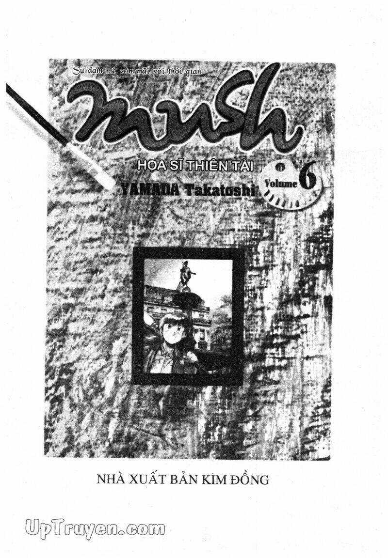 Mush (Họa Sĩ Thiên Tài) Chapter 6 trang 3