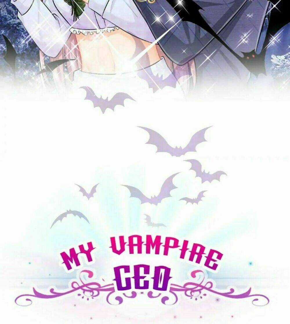 My Vampire Ceo Chapter 1 trang 2