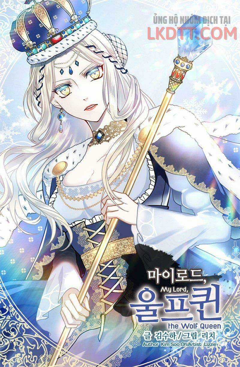 Mylord, Nữ Hoàng Của Loài Sói! Chapter 11 trang 3