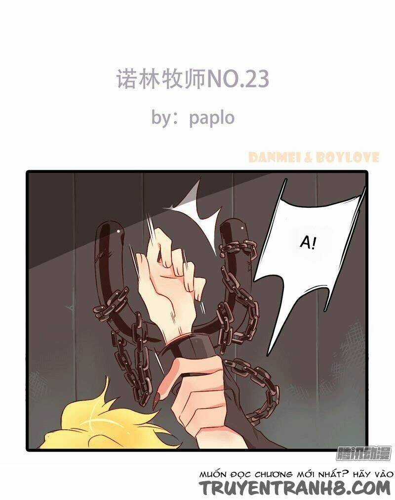 Nặc Lâm Mục Sư Thiên Sứ Chapter 23 trang 0