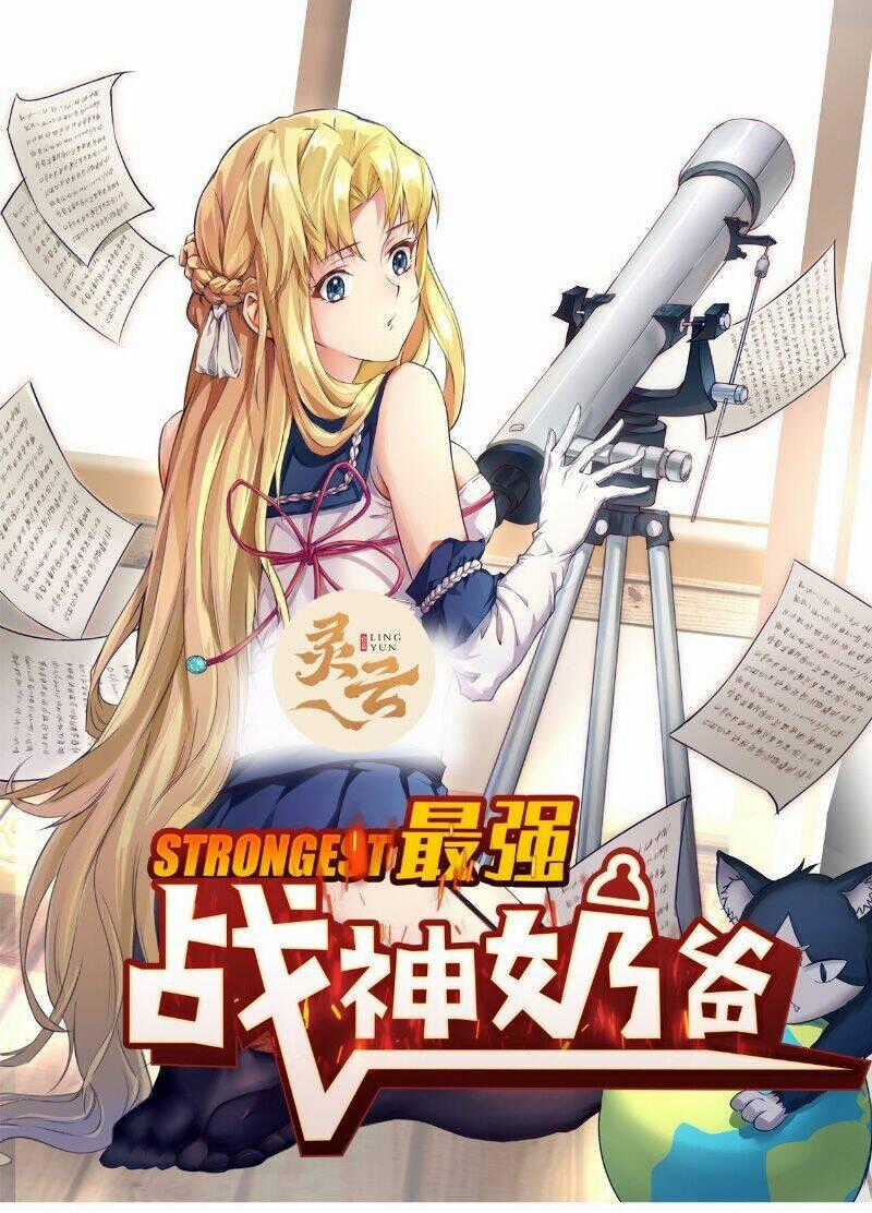 NÃI BA LÀ CHIẾN THẦN MẠNH NHẤT Chapter 35 trang 0