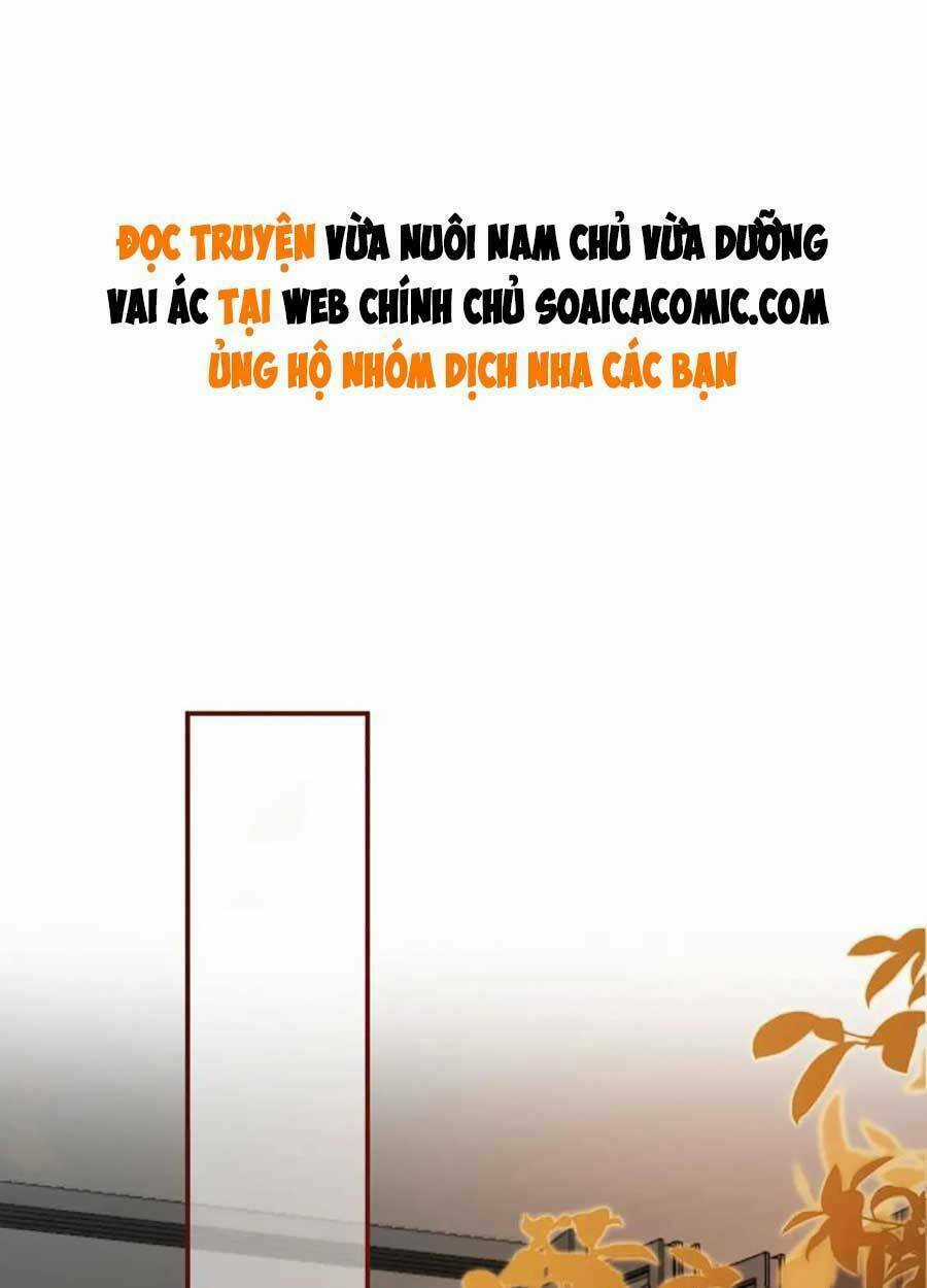 Nam Chính Và Nhân Vật Phản Diện Tôi Nuôi Đều Không Đứng Đắn Chapter 41 trang 0