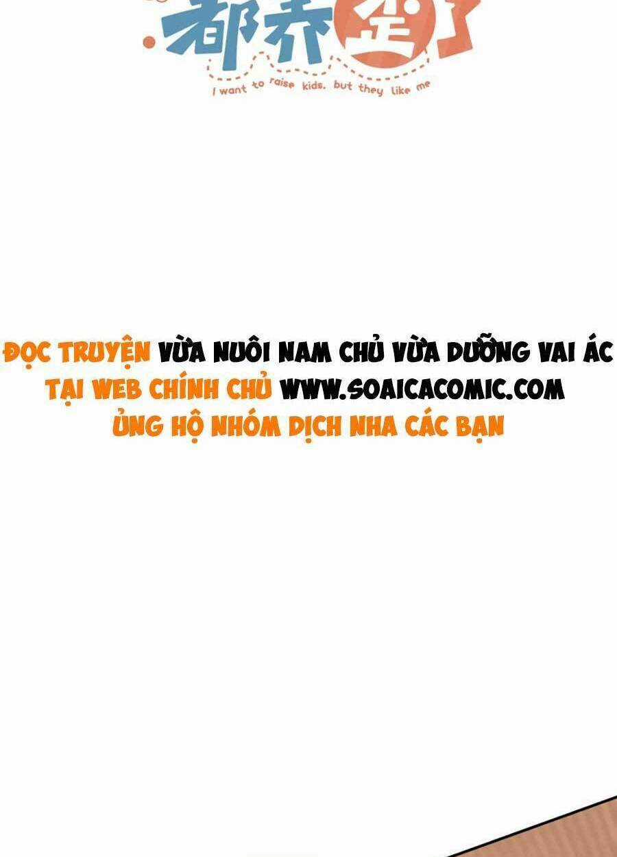 Nam Chính Và Nhân Vật Phản Diện Tôi Nuôi Đều Không Đứng Đắn Chapter 49 trang 1