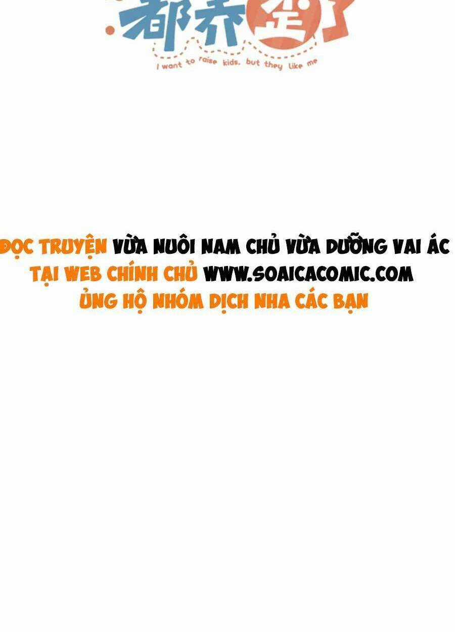 Nam Chính Và Nhân Vật Phản Diện Tôi Nuôi Đều Không Đứng Đắn Chapter 50 trang 1