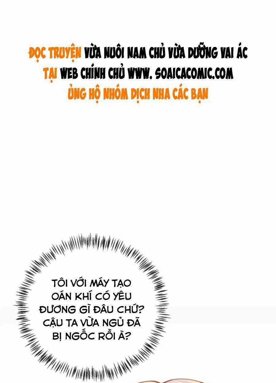 Nam Chính Và Nhân Vật Phản Diện Tôi Nuôi Đều Không Đứng Đắn Chapter 53 trang 0