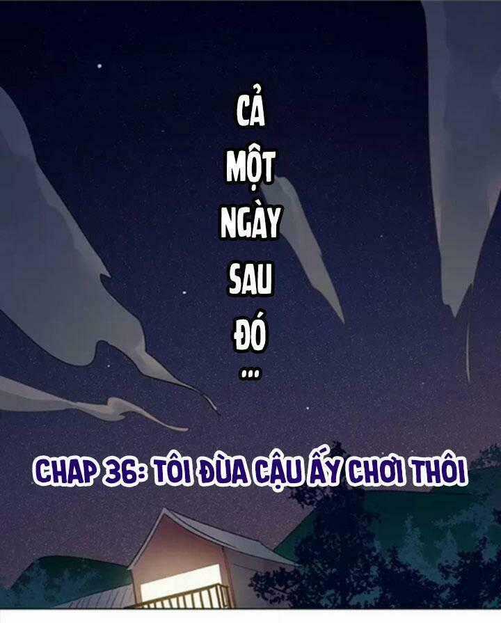 Nam Nhân Này Rất Biết Đùa Chapter 36 trang 0
