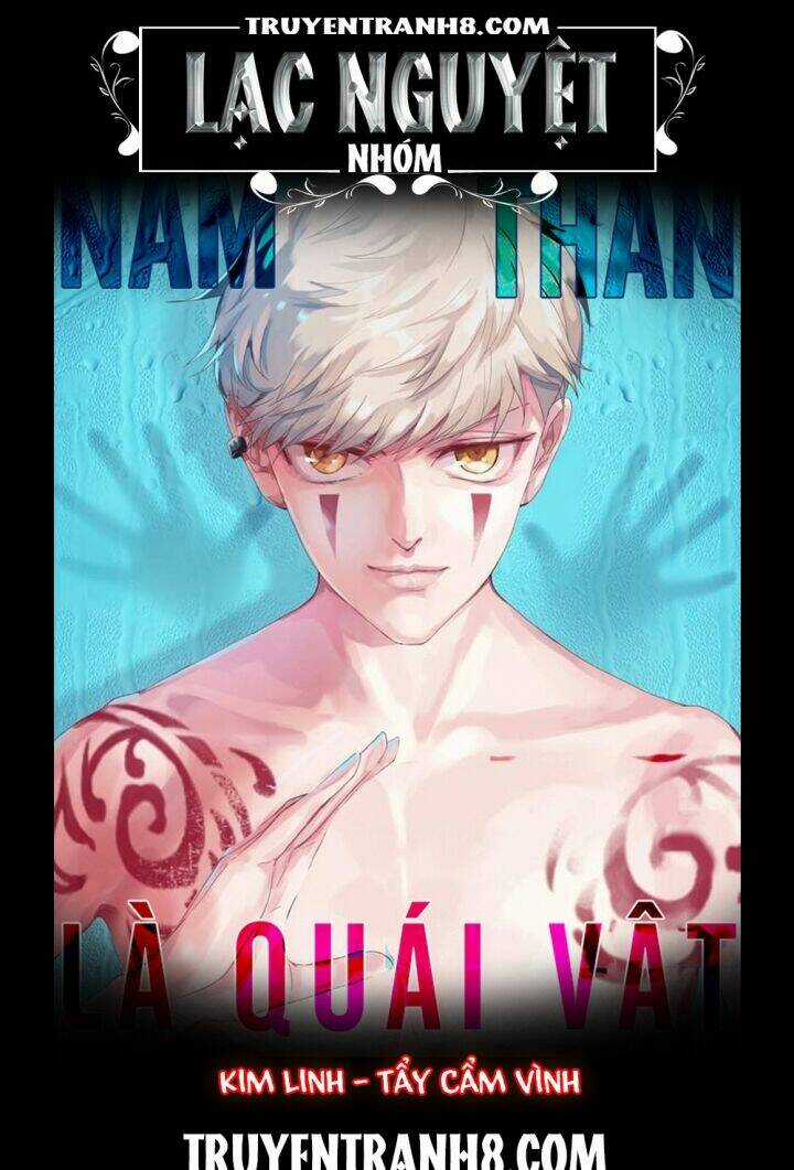 Nam Thần Là Quái Vật Chapter 40 trang 0
