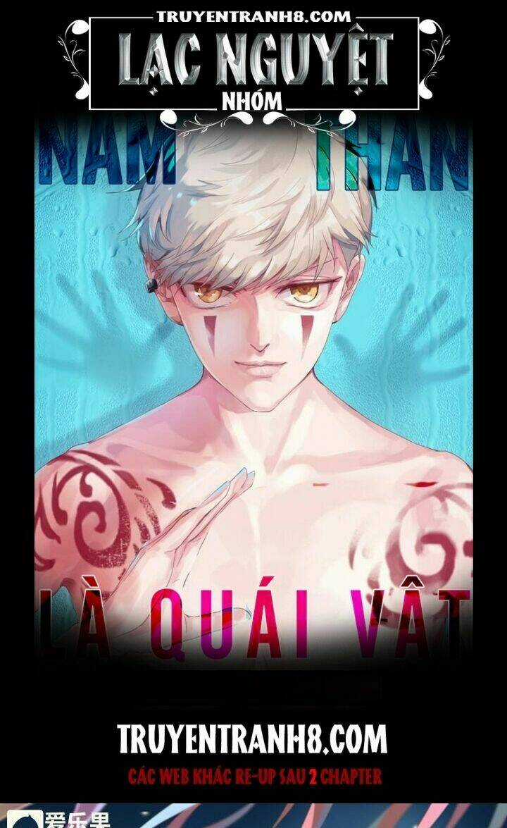 Nam Thần Là Quái Vật Chapter 43 trang 0